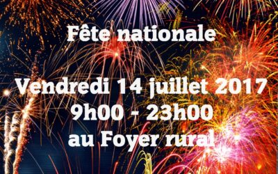 Vendredi 14 juillet 2017 – Fête Nationale